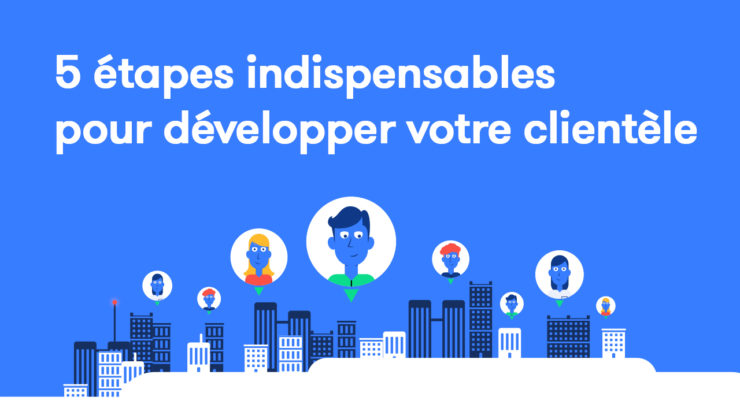 5-etapes-developper-clientele-v2