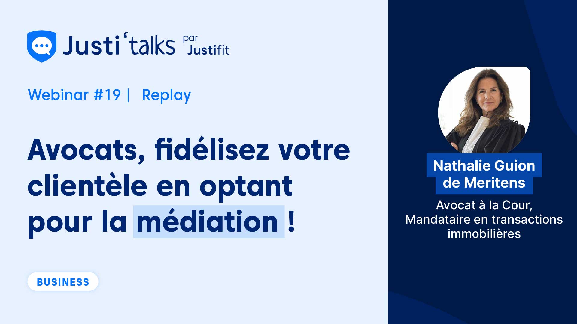 Replay médiation justifit